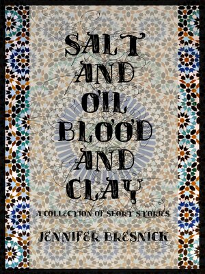 cover image of Salt and Oil, Blood and Clay
